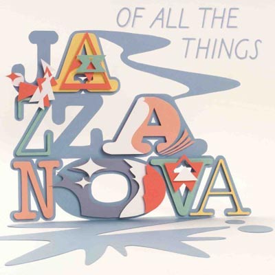 Jazzanova – Of All The Things