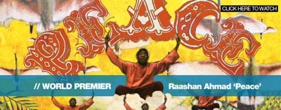 Raashan Ahmad – Peace Video