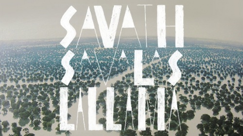Savath and Savalas – La Llama