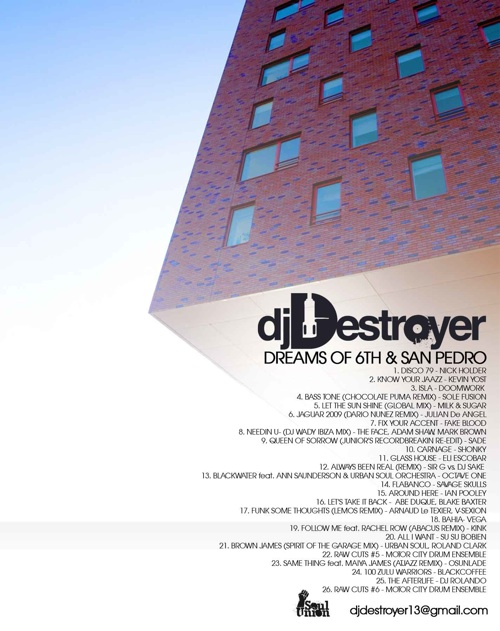 DJ Destroyer -Dreams of 6th & San Pedro